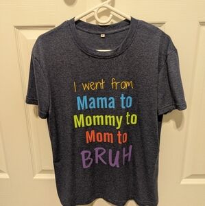 Funny Mom T-Shirt